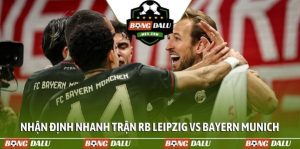 RB Leipzig vs Bayern Munich: Full Match Preview and Predictions at Bongdalu
